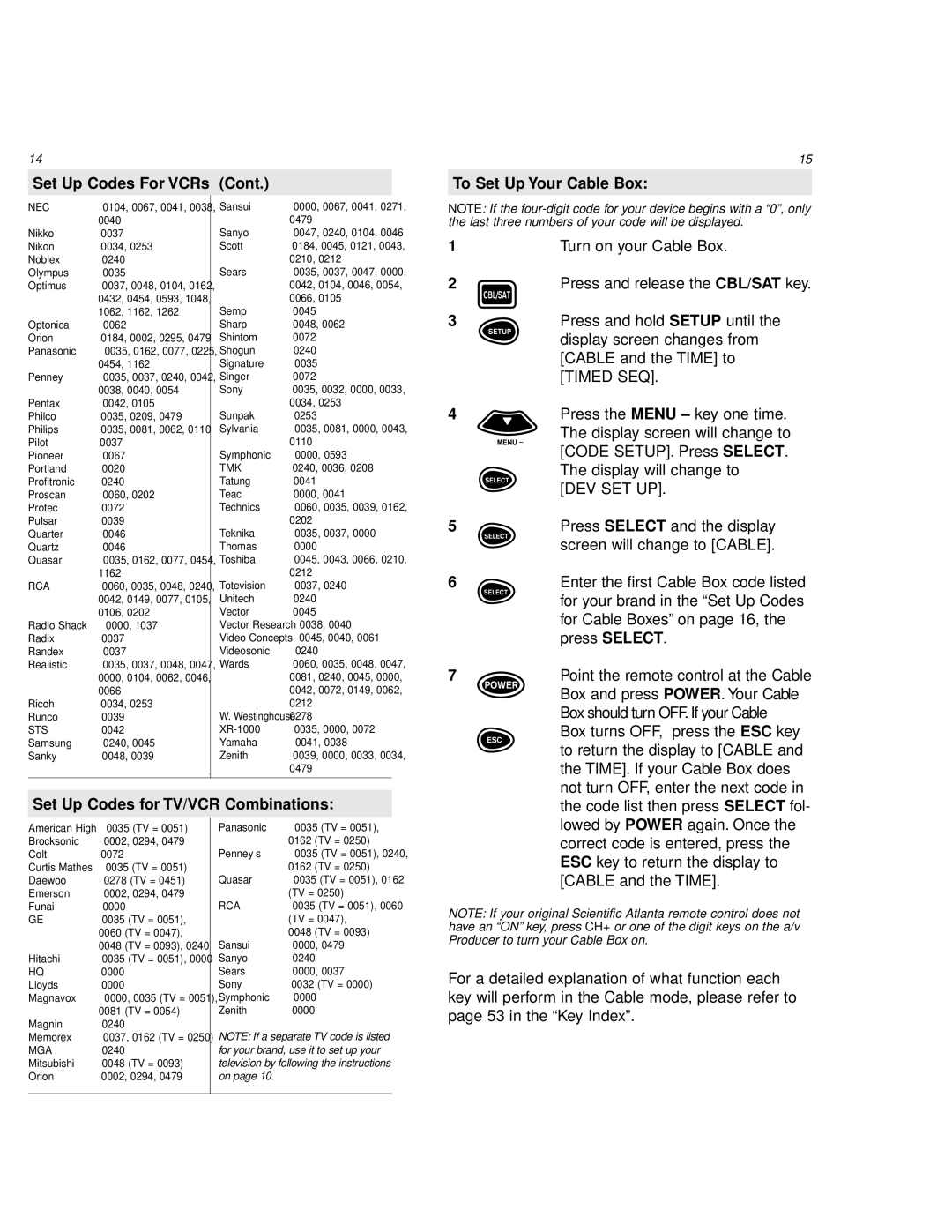 One for All URC 8800 manual Set Up Codes For VCRs To Set Up Your Cable Box, Set Up Codes for TV/VCR Combinations 