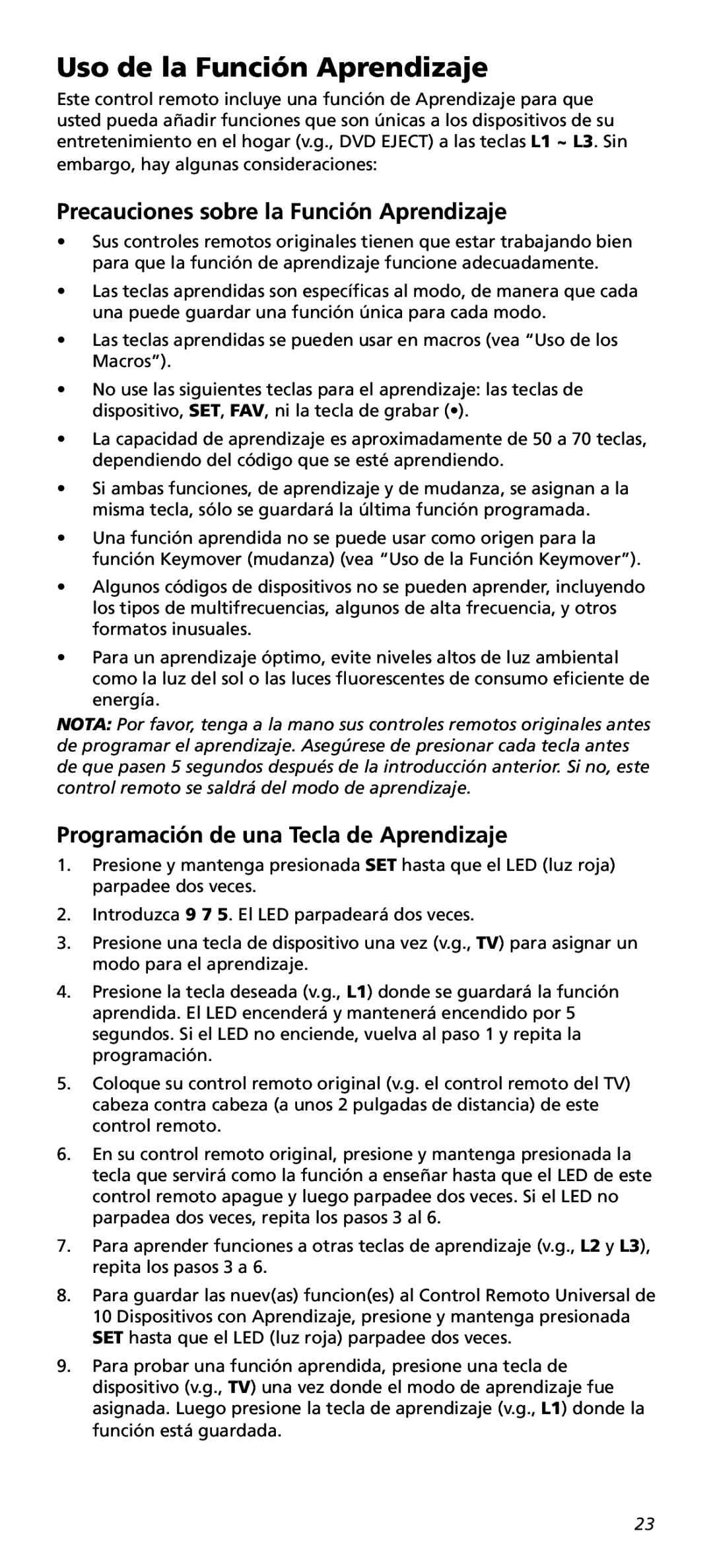 One for All URC10820N warranty Uso de la Función Aprendizaje, Precauciones sobre la Función Aprendizaje 