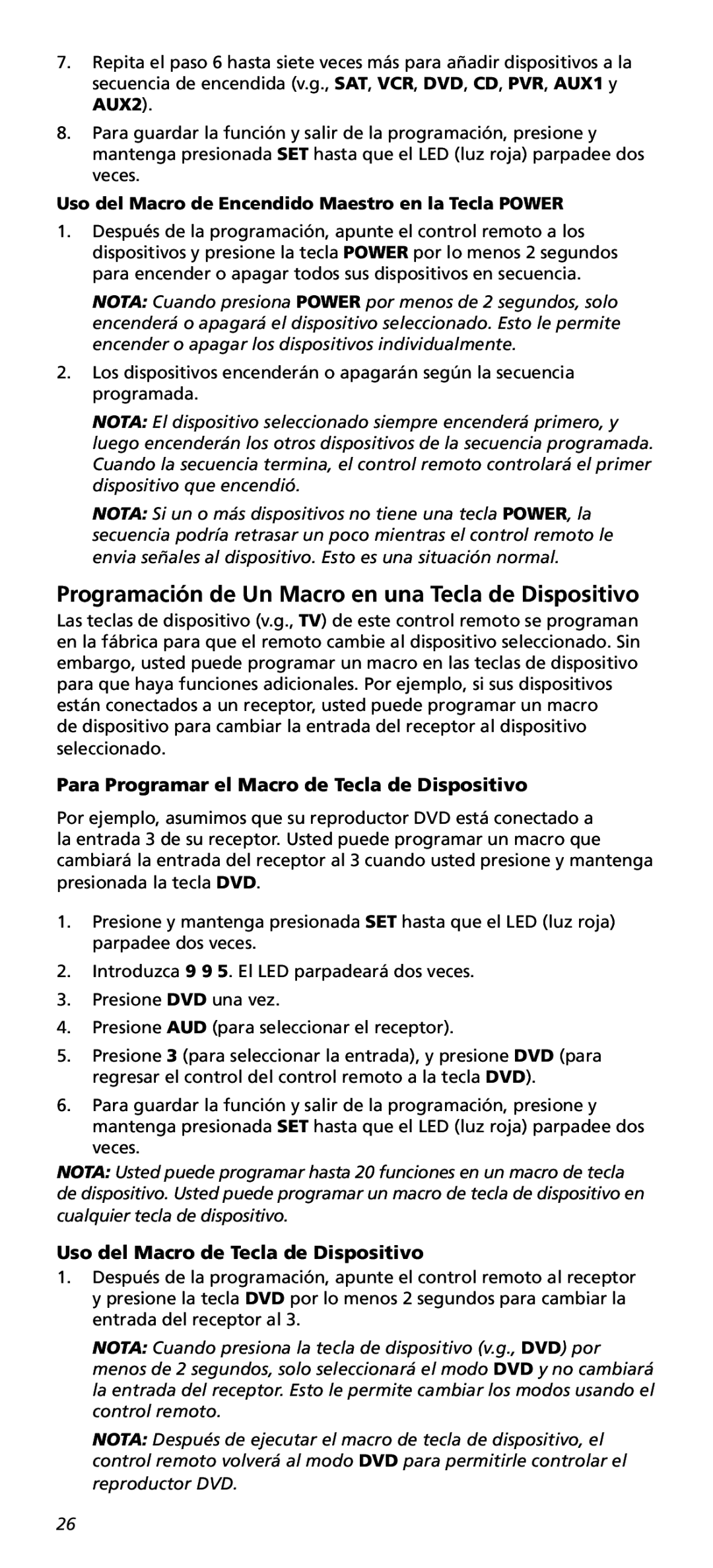 One for All URC10820N warranty Programación de Un Macro en una Tecla de Dispositivo, Uso del Macro de Tecla de Dispositivo 