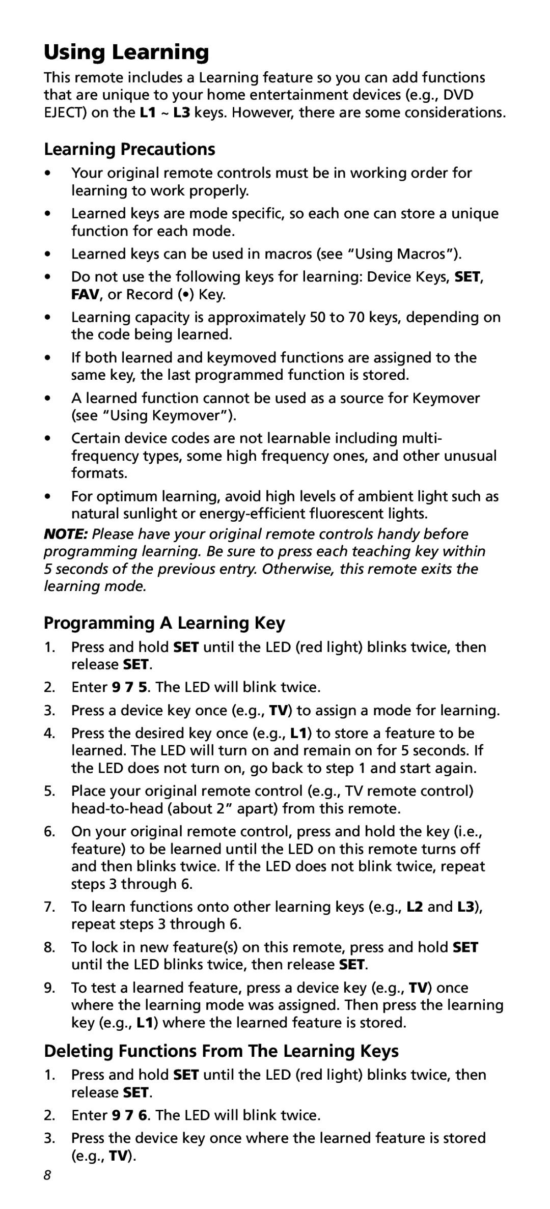 One for All URC10820N warranty Using Learning, Learning Precautions, Programming a Learning Key 