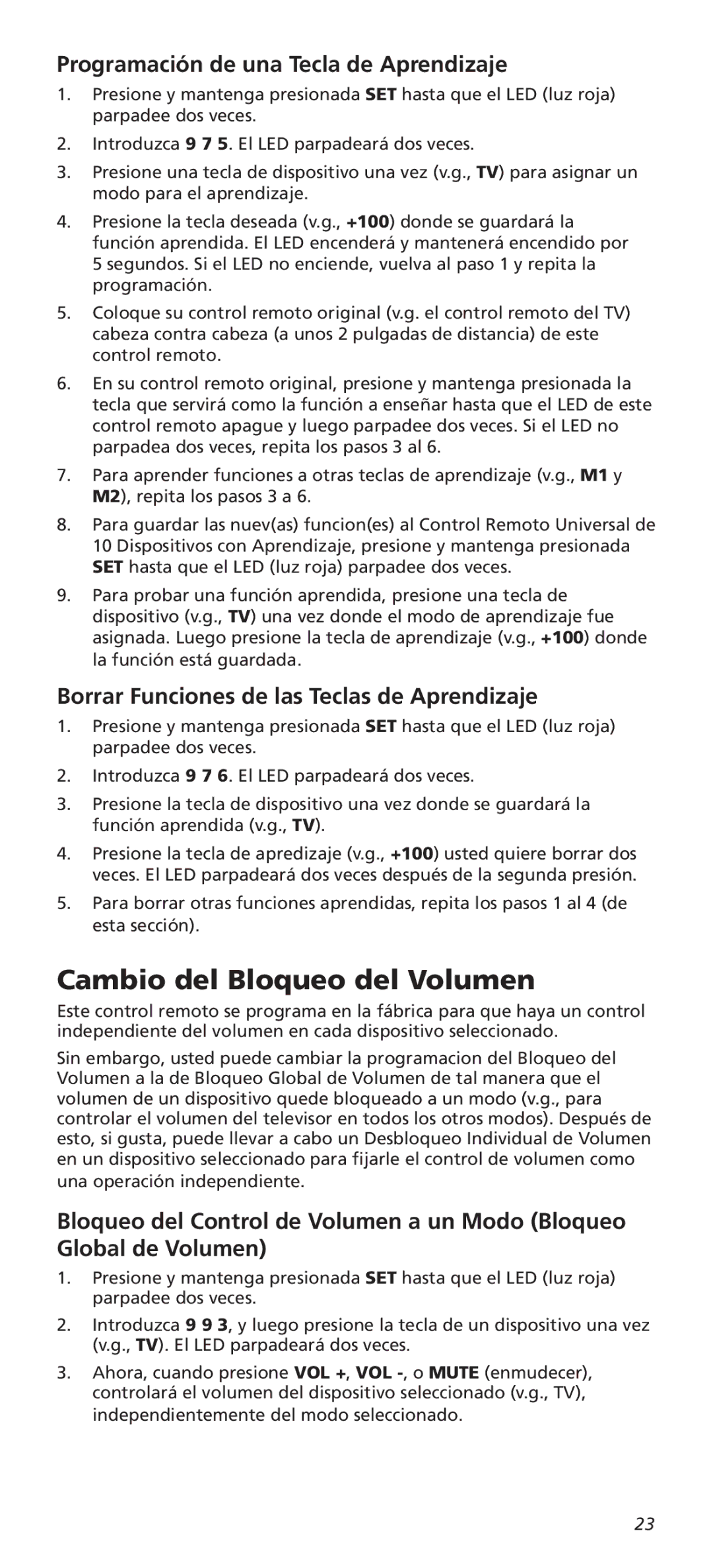 One for All URC8820N warranty Cambio del Bloqueo del Volumen, Programación de una Tecla de Aprendizaje 