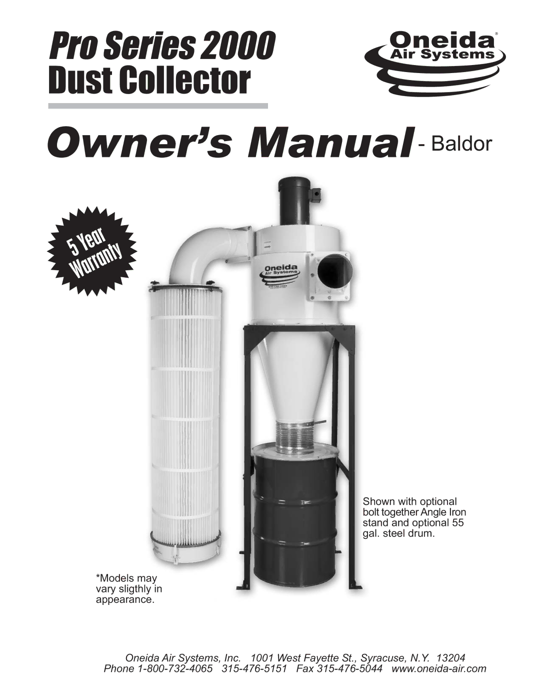 Oneida Air Systems 2000 manual Dust Collector, Baldor 