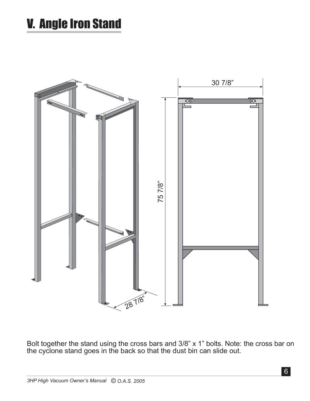 Oneida Air Systems 2005c3HP manual Angle Iron Stand 