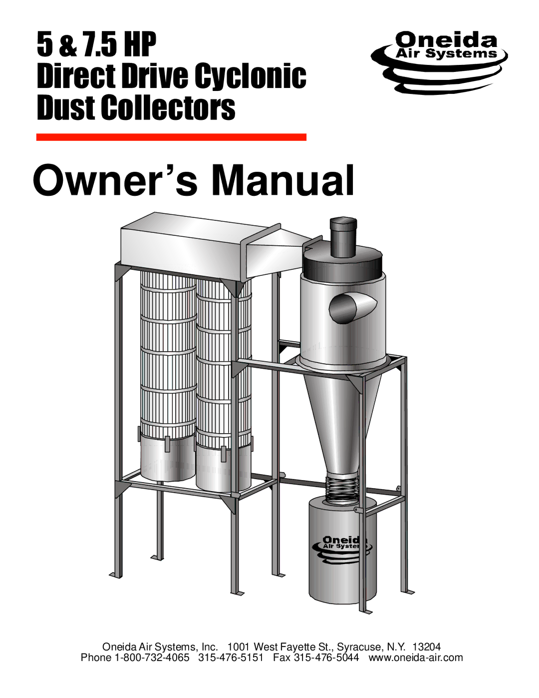 Oneida Air Systems 5 & 7.5 HP Direct Drive Cyclonic Dust Collectors manual 