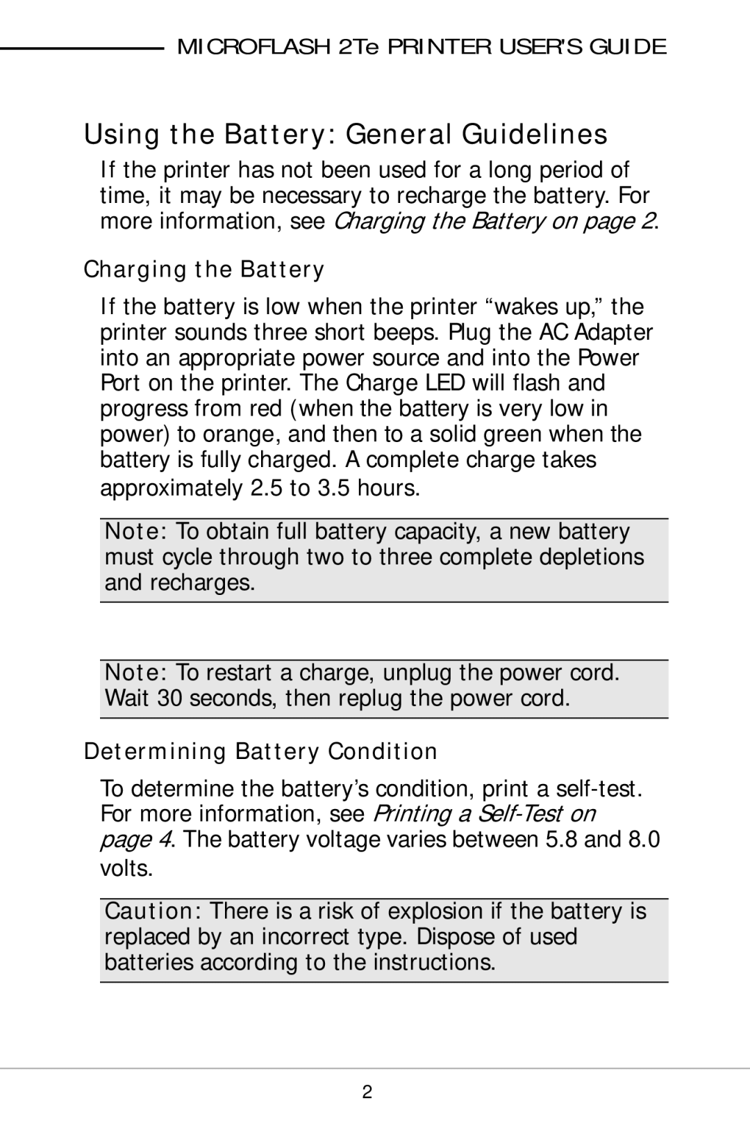 O'Neil 2TE manual Using the Battery General Guidelines, Charging the Battery, Determining Battery Condition 