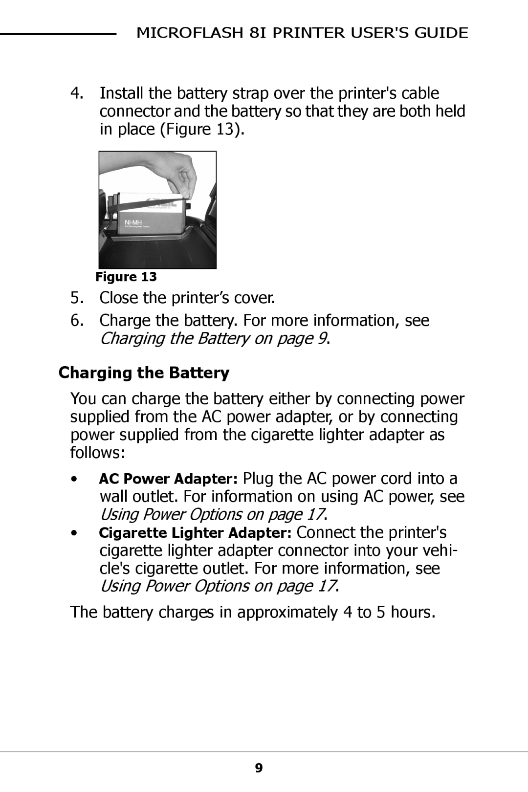 O'Neil For 8100 manual Charging the Battery 