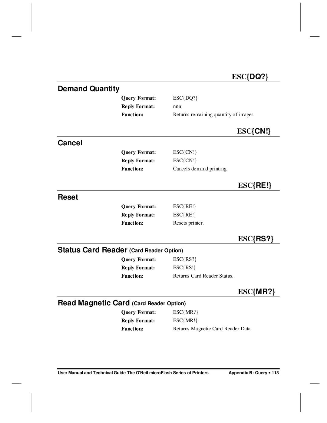 O'Neil microFlash Series user manual Escdq?, Esccn, Escre, Escrs?, Escmr? 