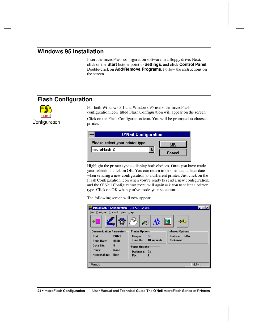 O'Neil microFlash Series user manual Windows 95 Installation, Flash Configuration 