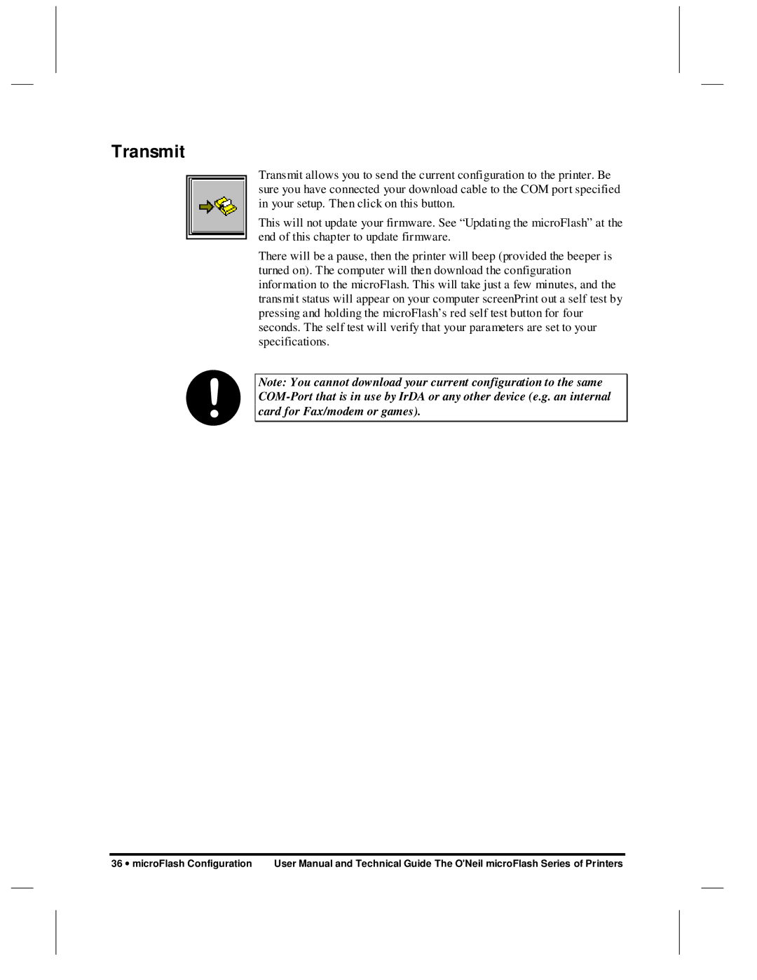 O'Neil microFlash Series user manual Transmit 