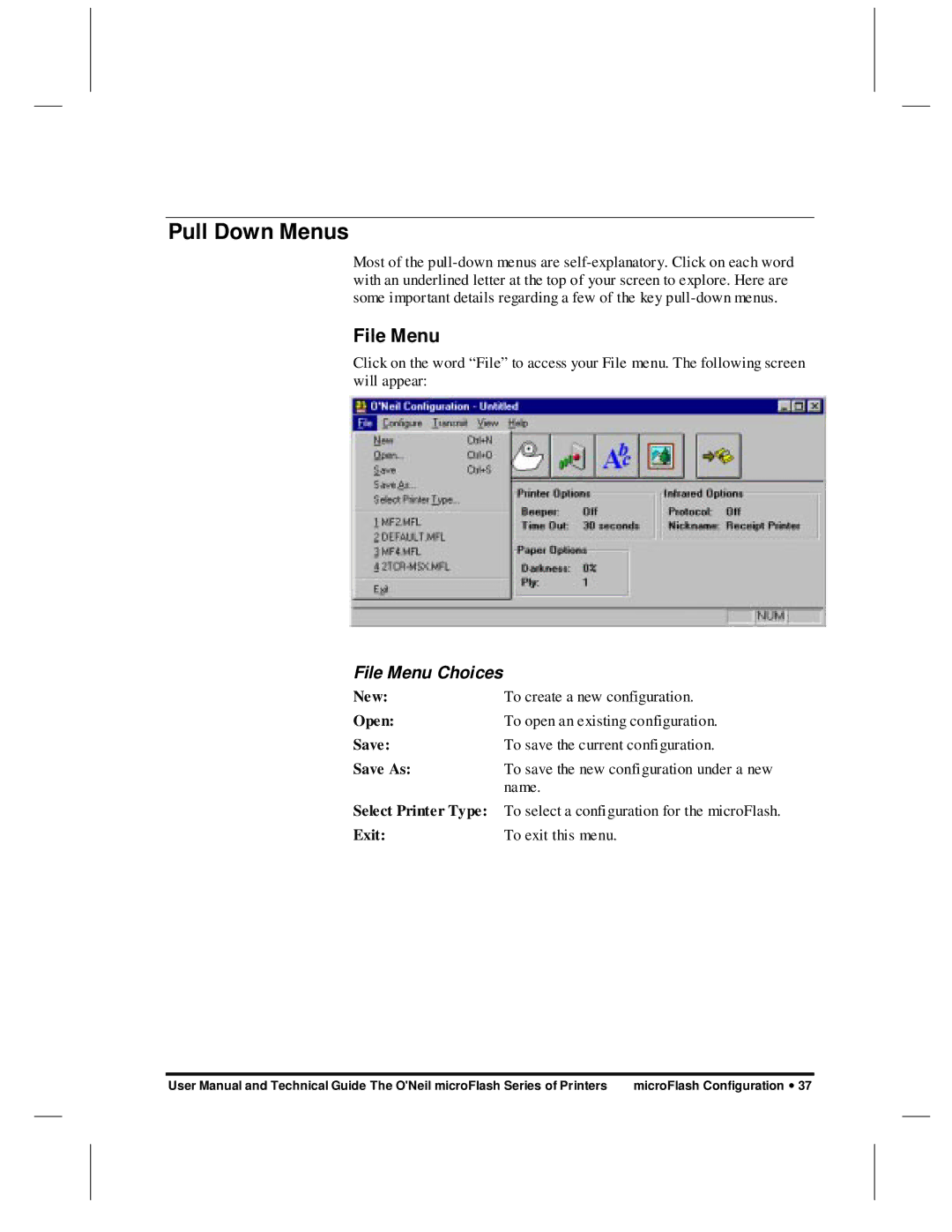 O'Neil microFlash Series user manual Pull Down Menus, File Menu 