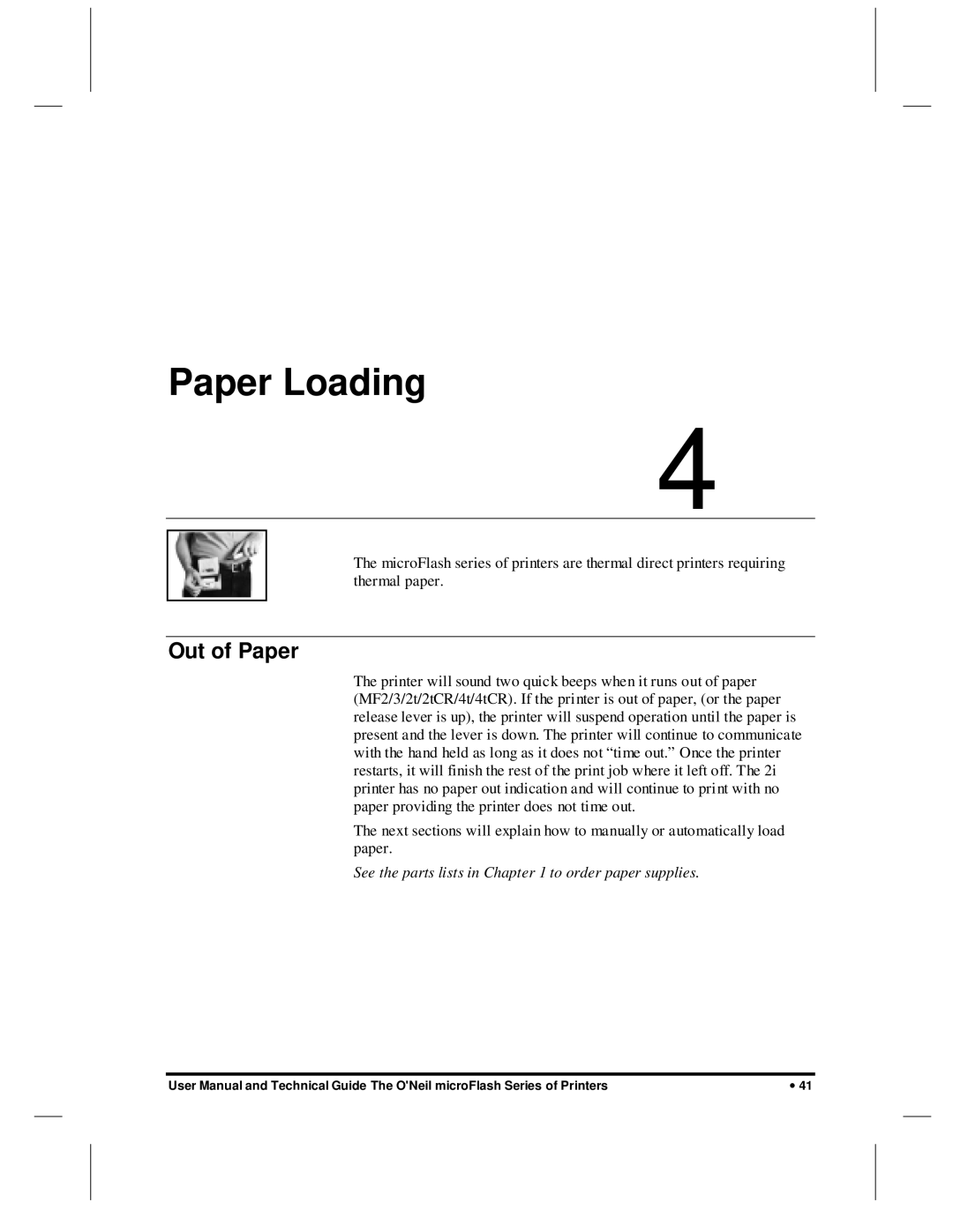 O'Neil microFlash Series user manual Paper Loading, Out of Paper 