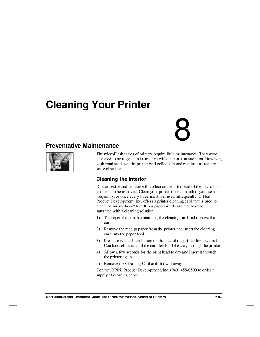 O'Neil microFlash Series user manual Cleaning Your Printer, Preventative Maintenance, Cleaning the Interior 