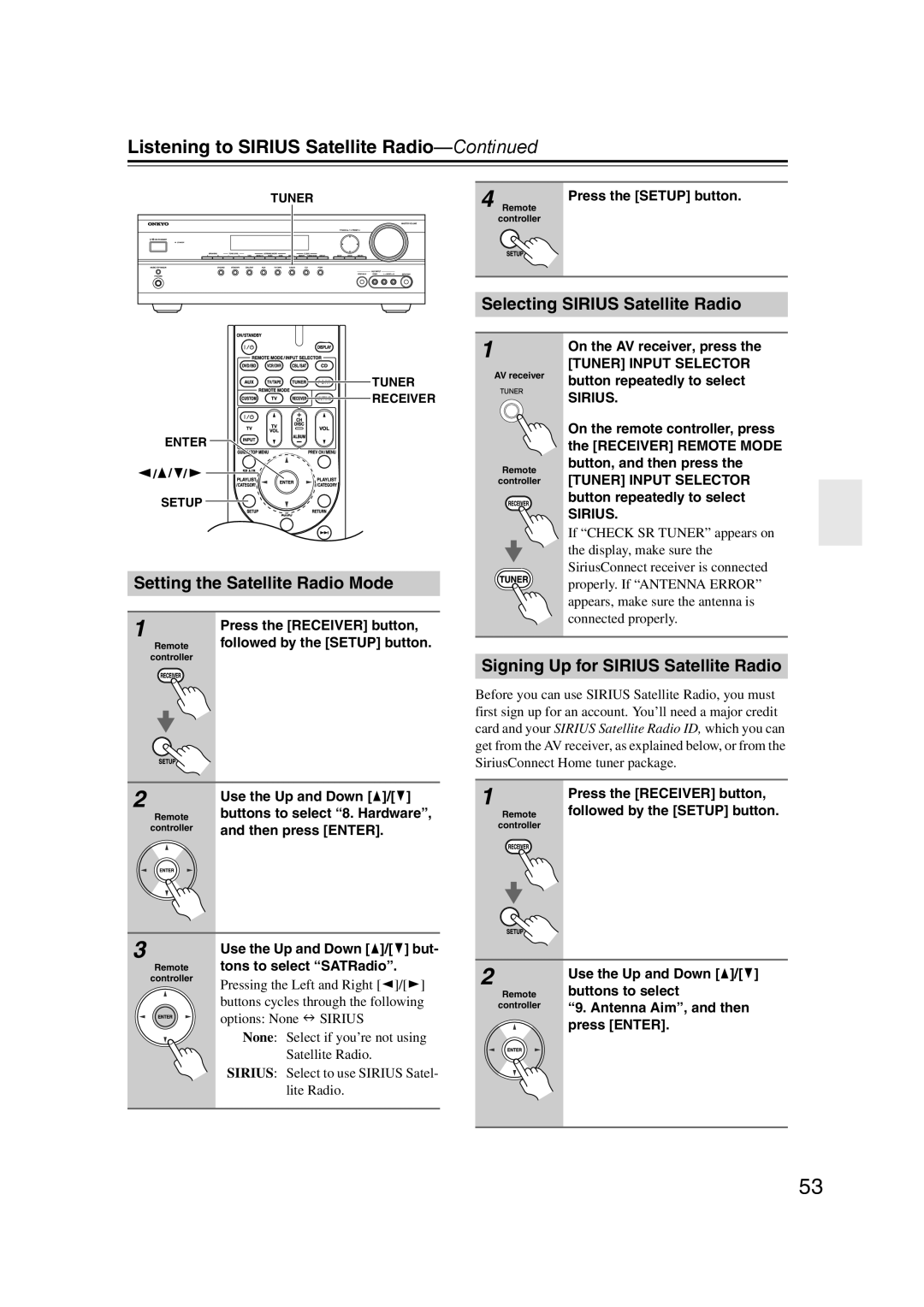 Onkyo 29344934 Listening to Sirius Satellite Radio, Selecting Sirius Satellite Radio, Setting the Satellite Radio Mode 