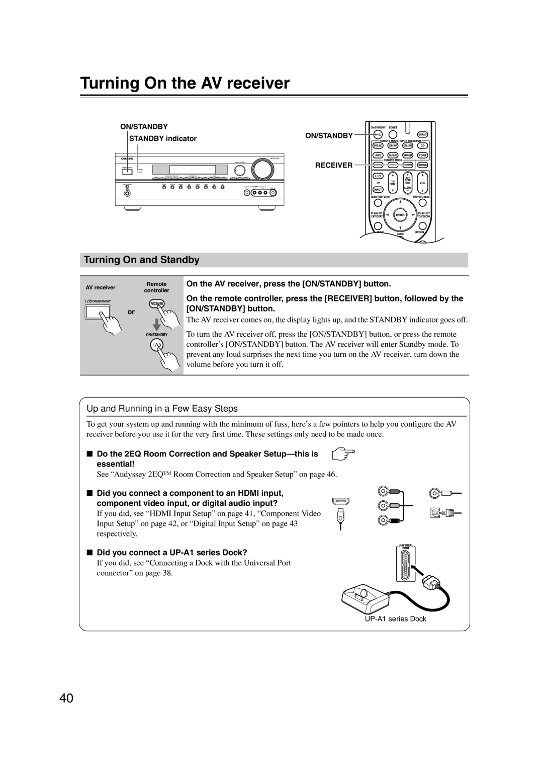 Onkyo 29344937, HT-S6200 Turning On the AV receiver, Turning On and Standby, Up and Running in a Few Easy Steps 