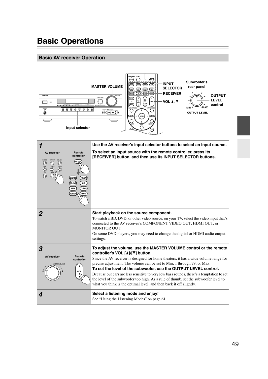 Onkyo HT-S6200, 29344937 instruction manual Basic Operations, Basic AV receiver Operation, Select a listening mode and enjoy 