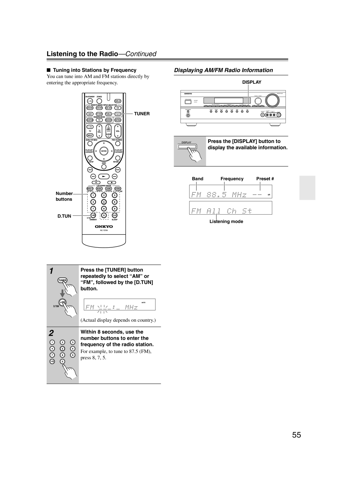 Onkyo HT-S6200, 29344937 instruction manual Displaying AM/FM Radio Information, Tuning into Stations by Frequency 