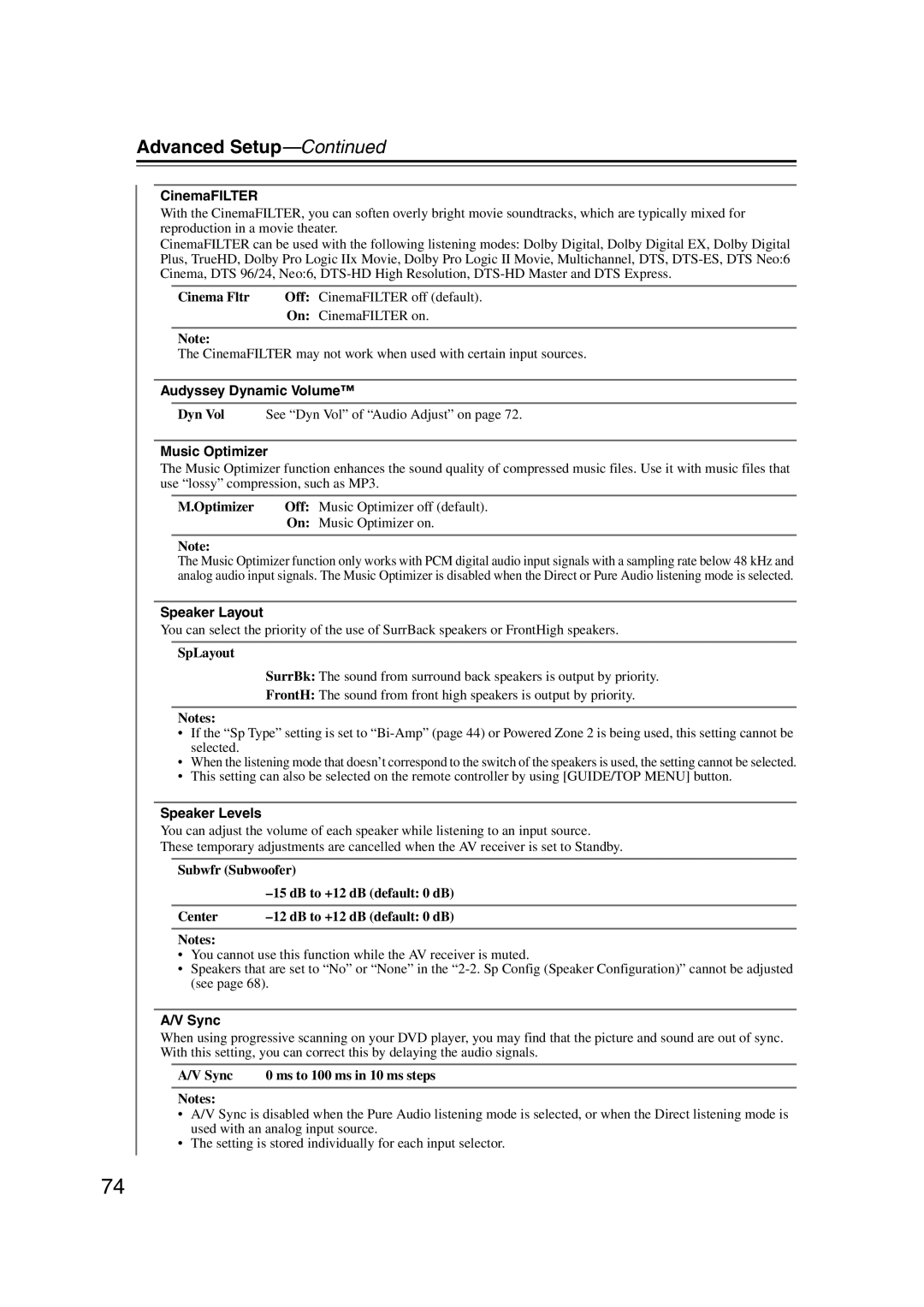 Onkyo 29344937, HT-S6200 CinemaFILTER, Audyssey Dynamic Volume, Music Optimizer, Speaker Layout, Speaker Levels, Sync 