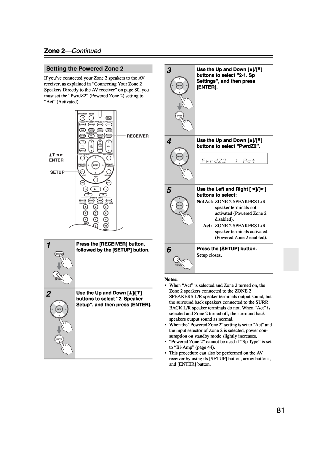 Onkyo HT-S6200, 29344937 instruction manual Zone 2—Continued, Setting the Powered Zone, Setup closes, Notes 