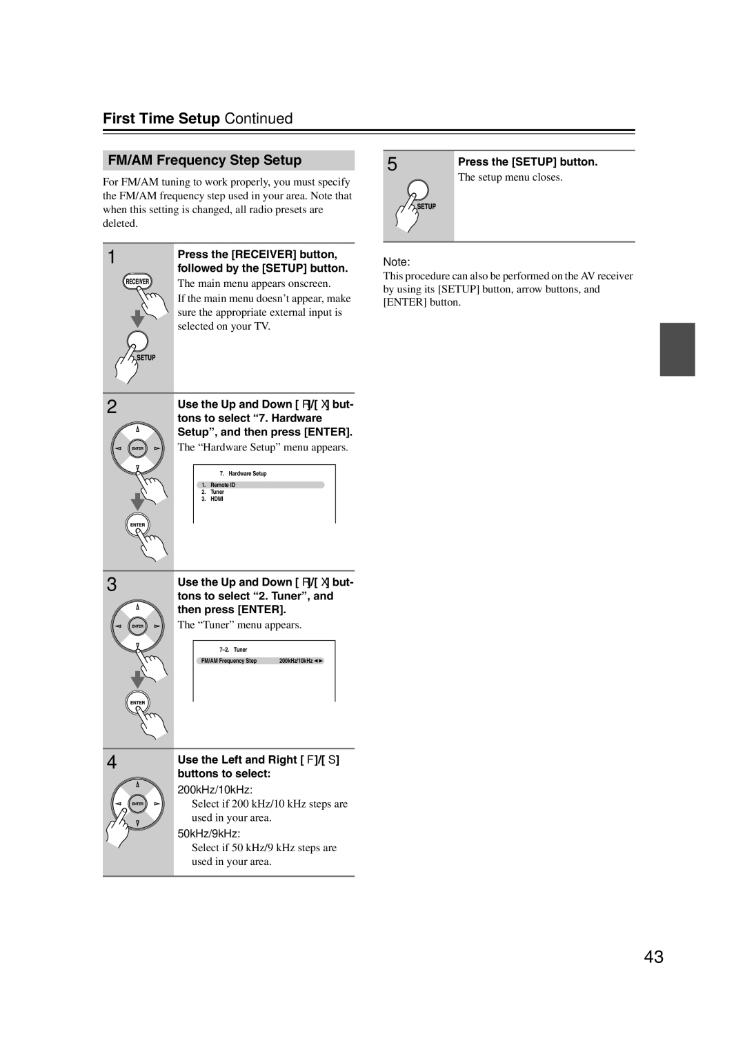 Onkyo 29400095 instruction manual FM/AM Frequency Step Setup, Press the Receiver button, Tons to select 2. Tuner 