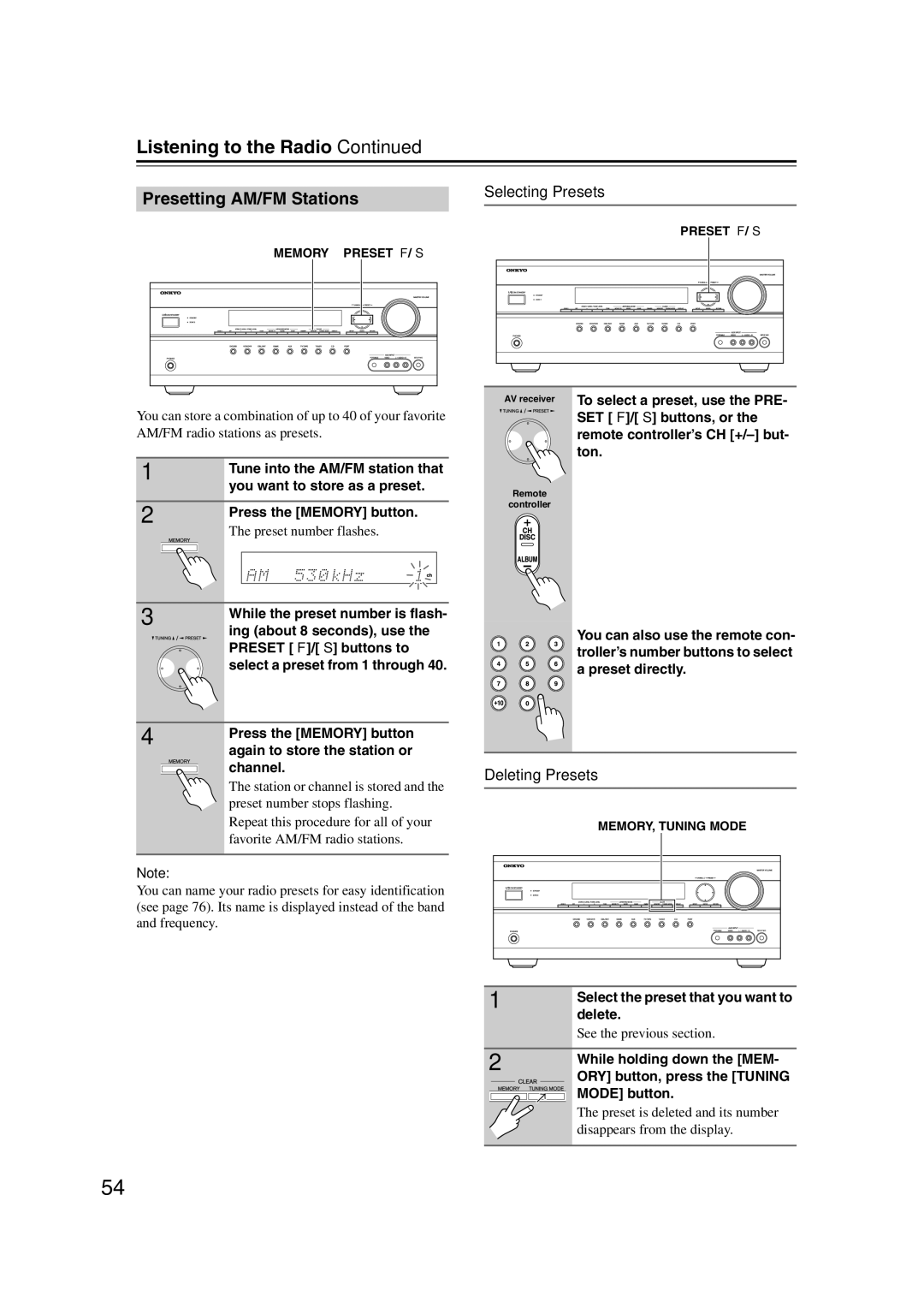 Onkyo 29400095 instruction manual Listening to the Radio, Presetting AM/FM Stations, Selecting Presets, Deleting Presets 