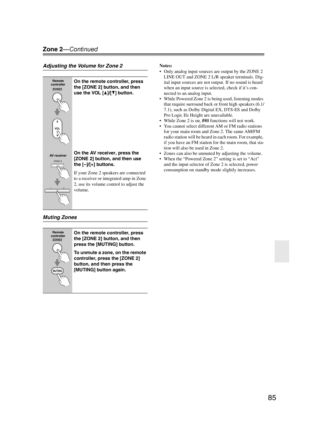 Onkyo 29400095 Adjusting the Volume for Zone, Muting Zones, Zone 2 button, and then, Use the VOL q/ w button 