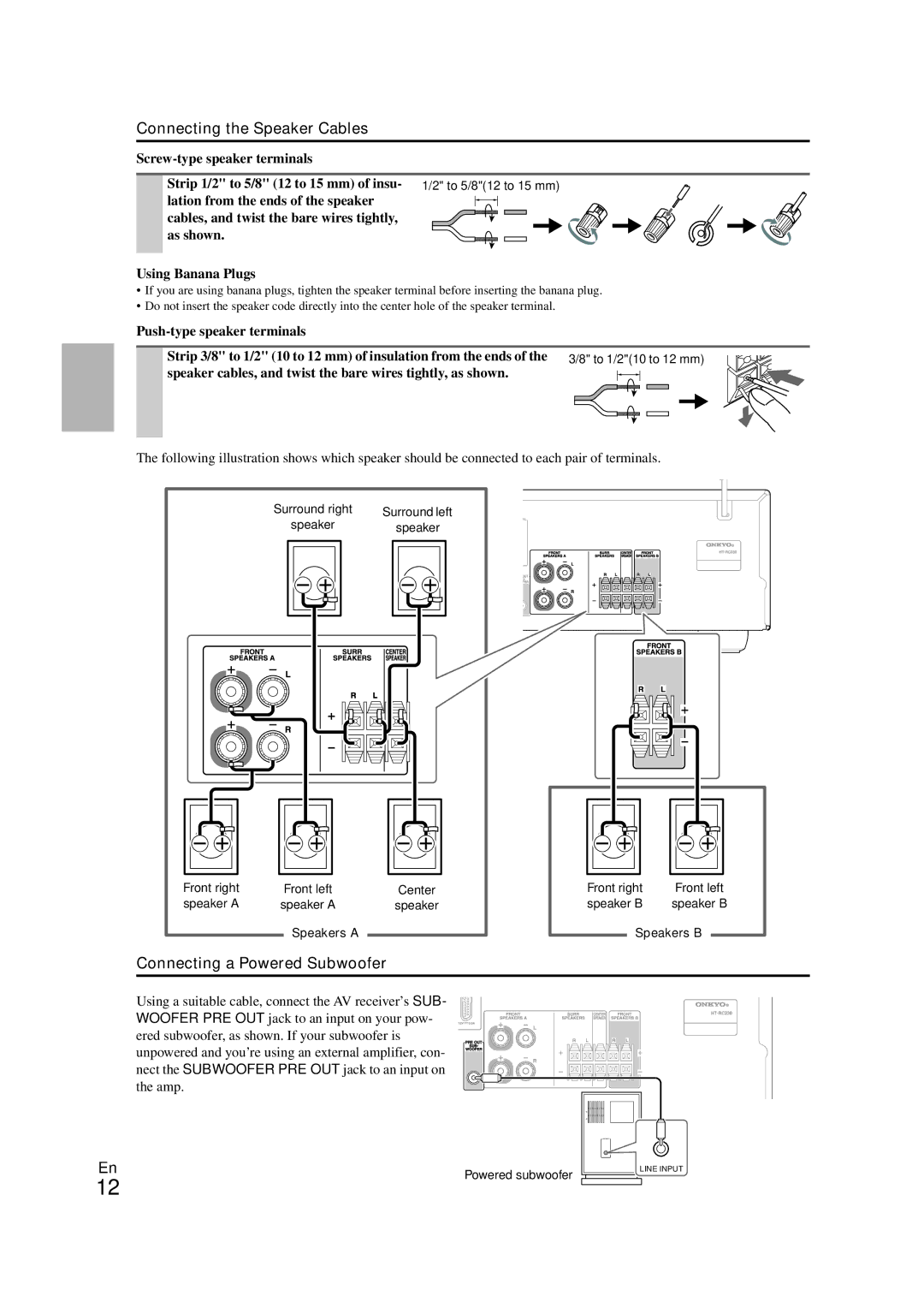 Onkyo 29400468 instruction manual Connecting the Speaker Cables, Connecting a Powered Subwoofer, Speakers a 