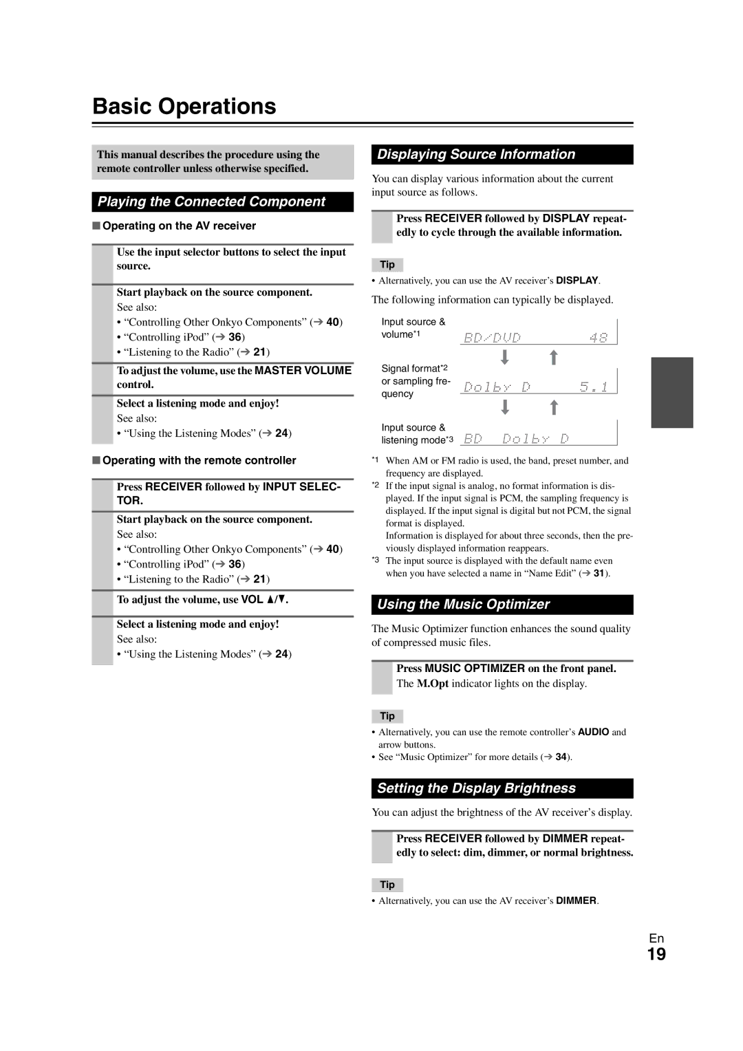 Onkyo 29400468 instruction manual Displaying Source Information, Using the Music Optimizer, Setting the Display Brightness 