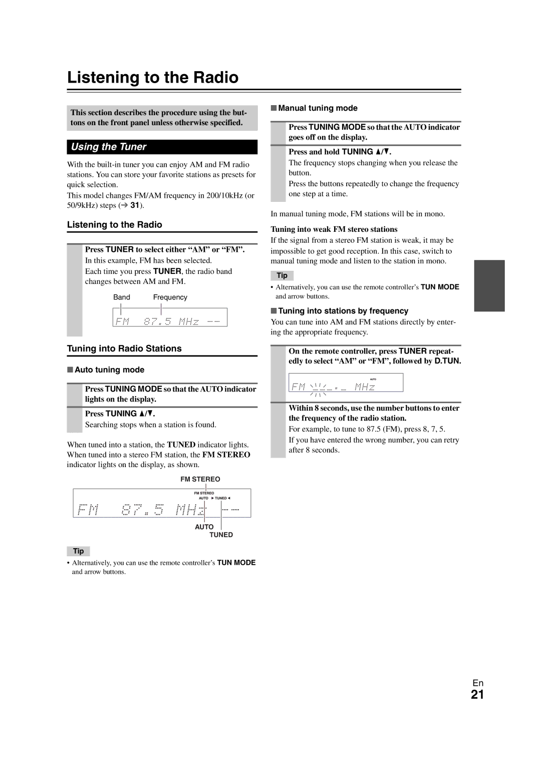 Onkyo 29400468 instruction manual Listening to the Radio, Using the Tuner, Tuning into Radio Stations 