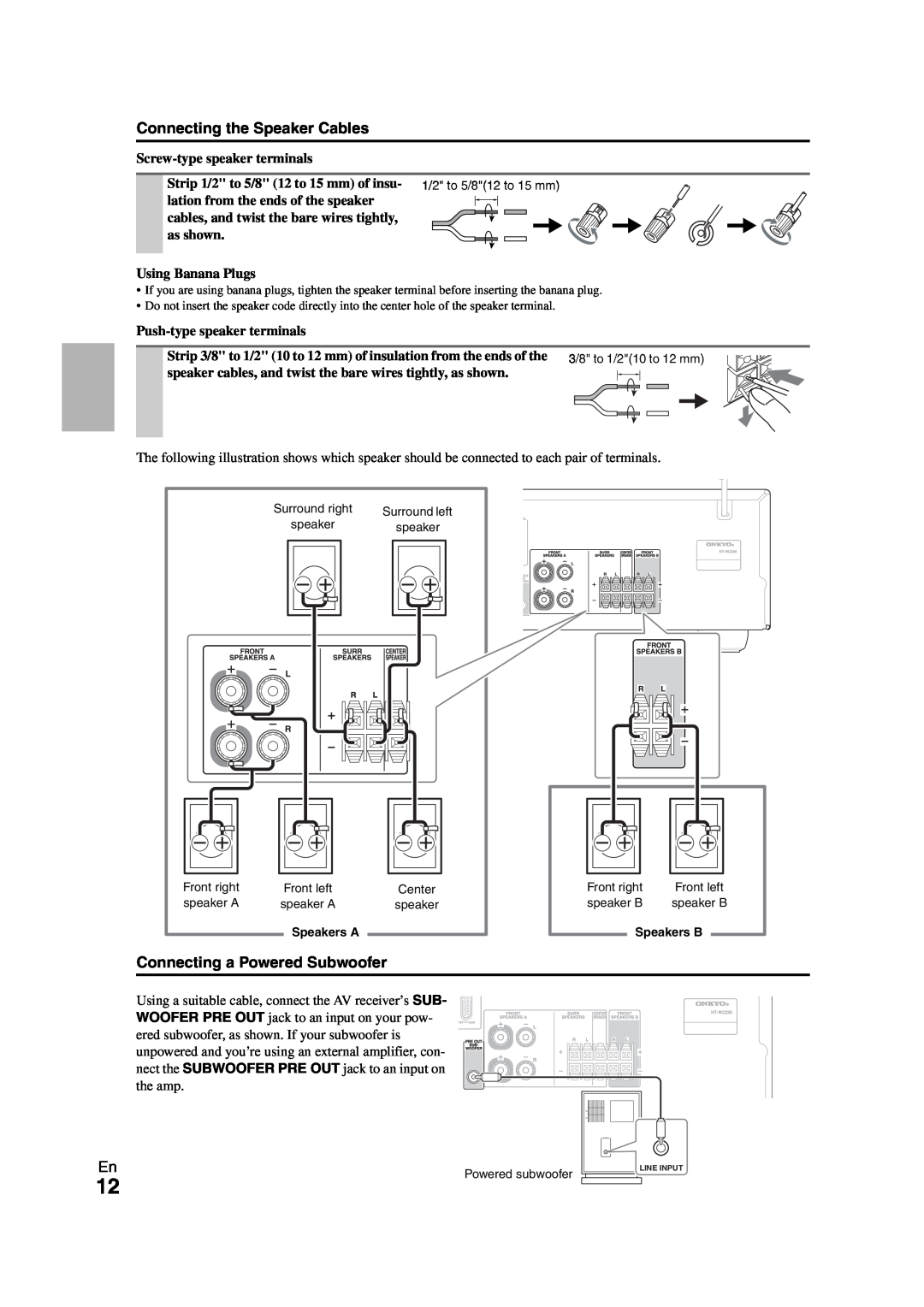 Onkyo 29400468 instruction manual Connecting the Speaker Cables, Connecting a Powered Subwoofer 