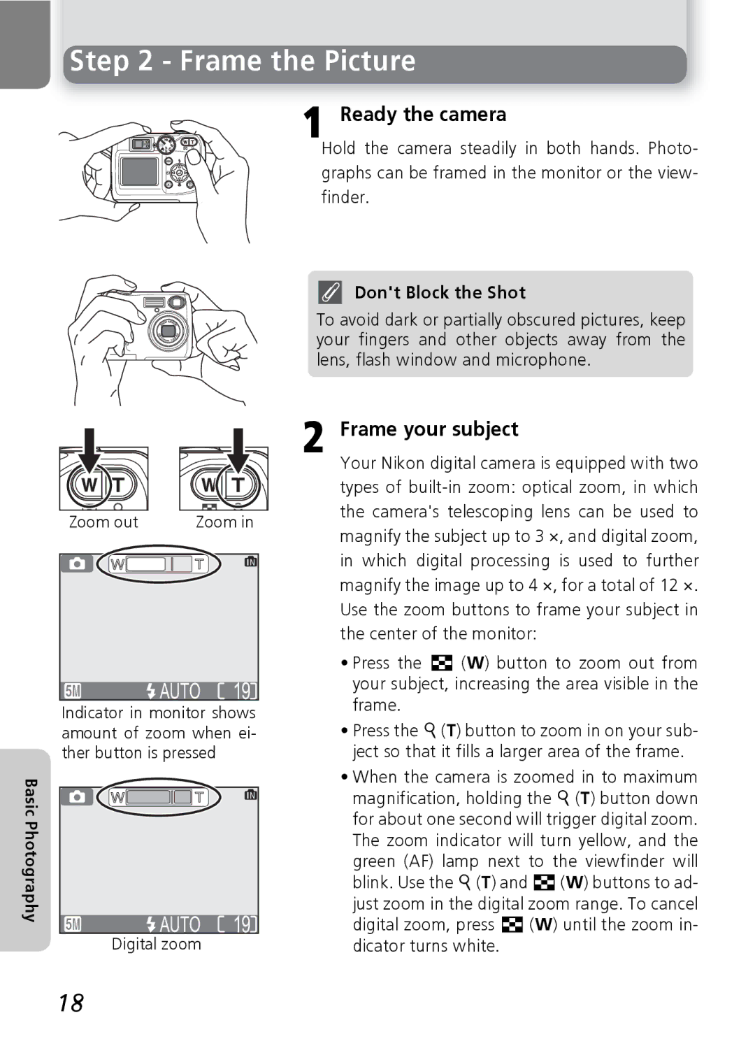 Onkyo 5100 manual Frame the Picture, Ready the camera, Frame your subject, Dont Block the Shot 