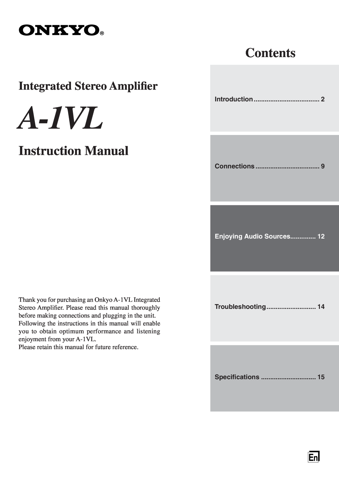 Onkyo A-1VL instruction manual Enjoying Audio Sources, Contents, Integrated Stereo Ampliﬁer 