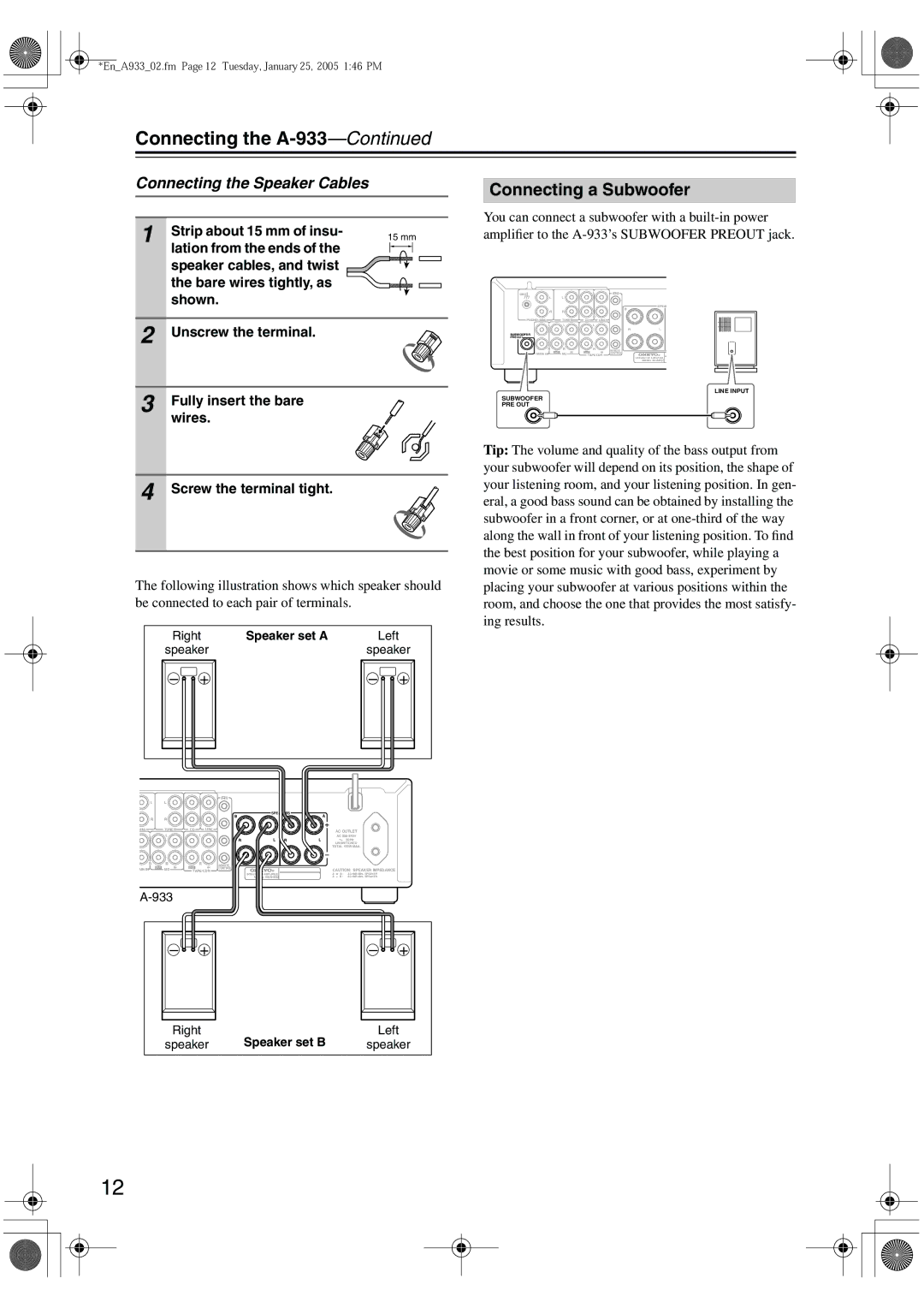 Onkyo A-933 instruction manual Connecting a Subwoofer, Connecting the Speaker Cables, Strip about 15 mm of insu 