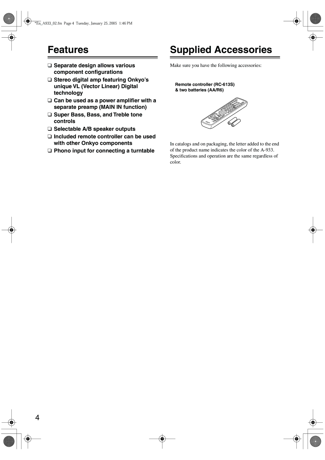 Onkyo A-933 instruction manual Features, Supplied Accessories 