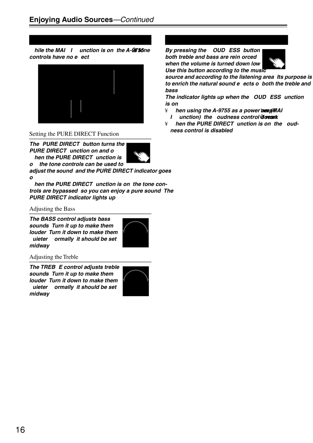 Onkyo A-9755*, A-9555 Using the Tone Controls, Loudness Control, Setting the Pure Direct Function, Adjusting the Bass 