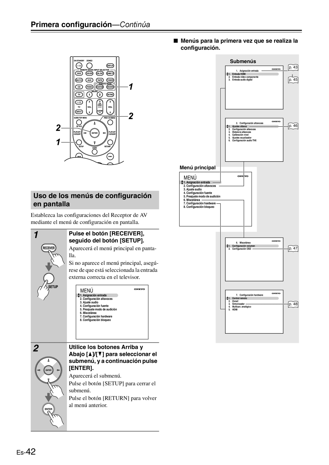 Onkyo AV Reciever manual Uso de los menús de configuración en pantalla, Aparecerá el menú principal en panta, Submenús 