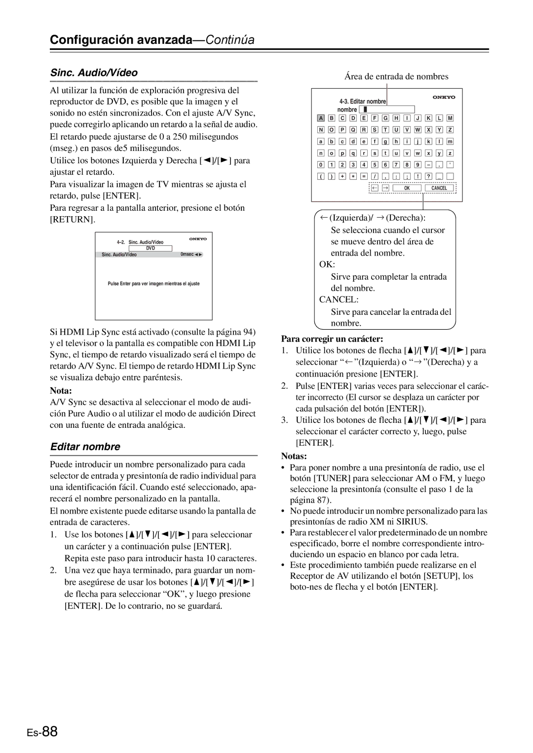 Onkyo AV Reciever manual Sinc. Audio/Vídeo, Editar nombre, Para corregir un carácter 