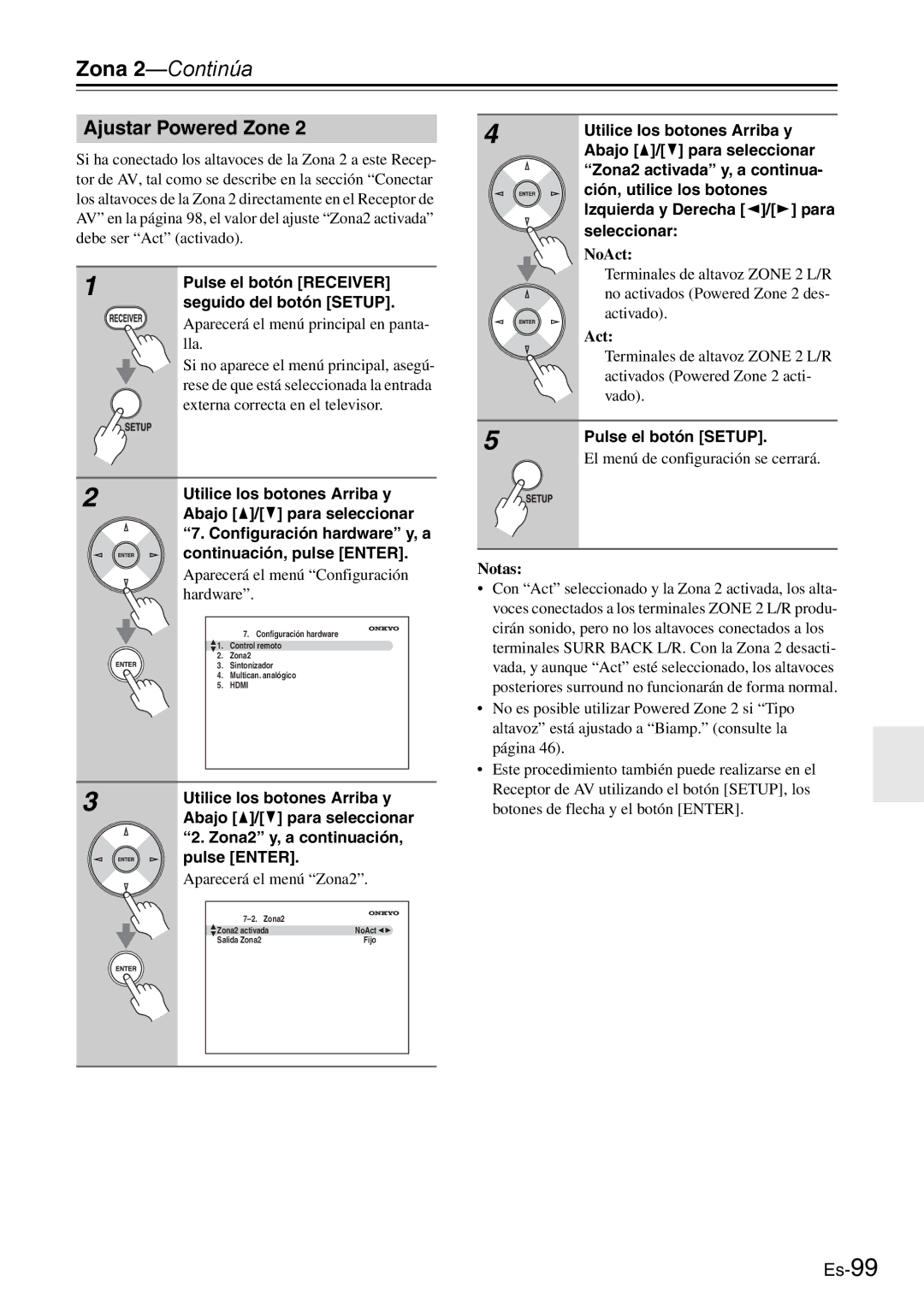 Onkyo AV Reciever Ajustar Powered Zone, Zona2 y, a continuación, Zona2 activada y, a continua, Ción, utilice los botones 