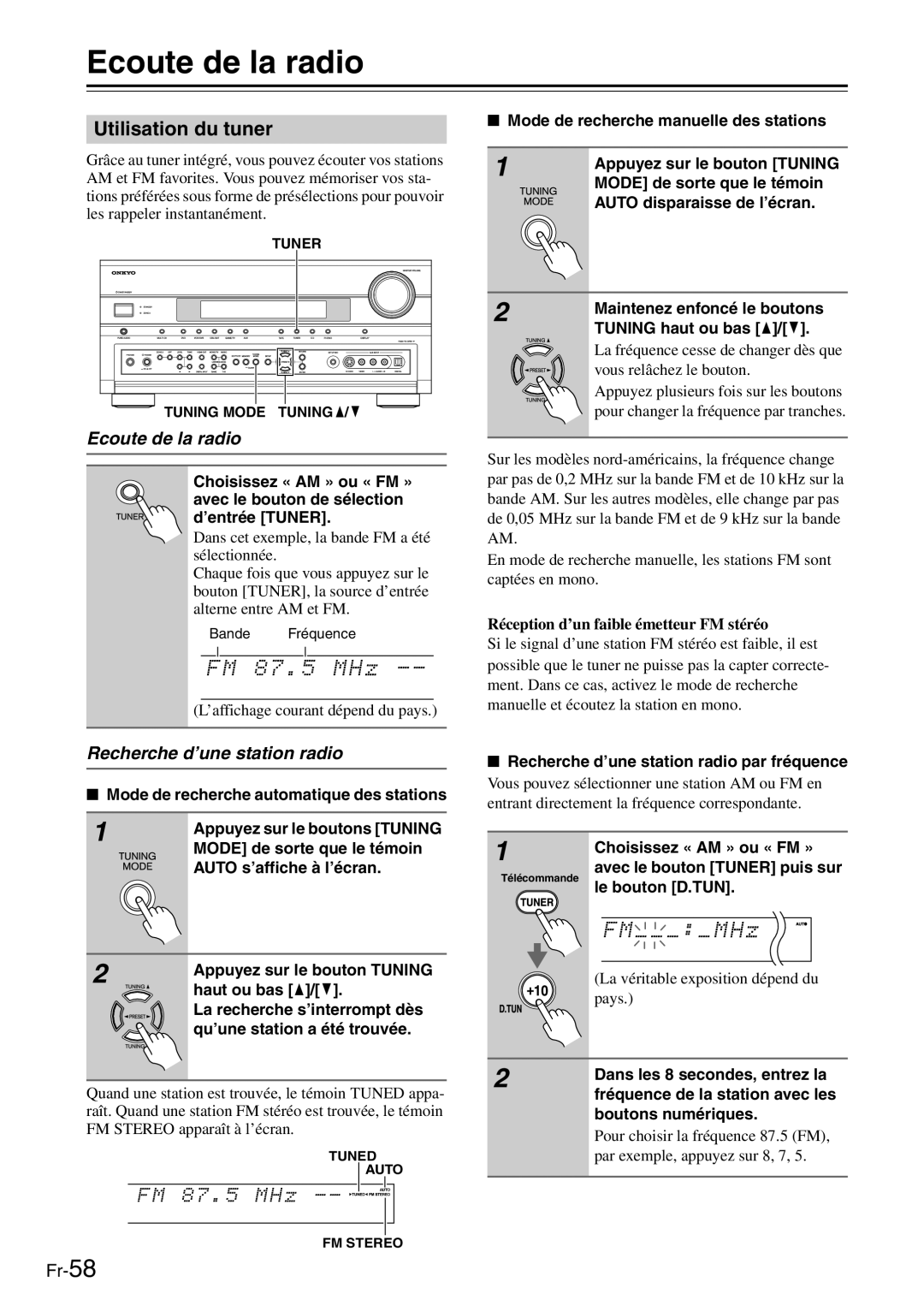 Onkyo AV Reciever manual Ecoute de la radio, Utilisation du tuner, Recherche d’une station radio 