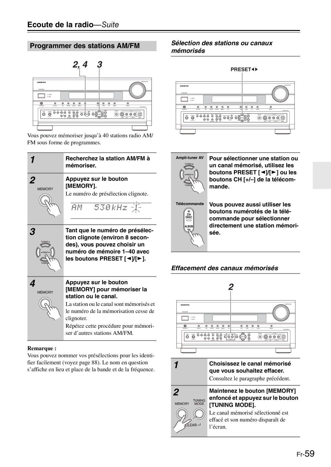 Onkyo AV Reciever Ecoute de la radio-Suite, Programmer des stations AM/FM, Sélection des stations ou canaux mémorisés 