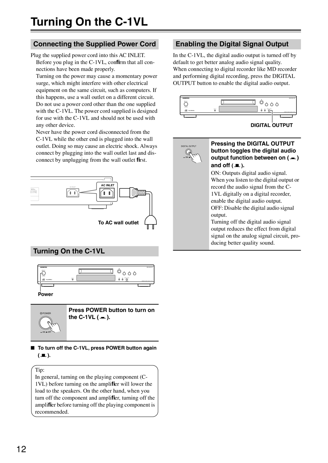 Onkyo instruction manual Turning On the C-1VL, Connecting the Supplied Power Cord, Enabling the Digital Signal Output 