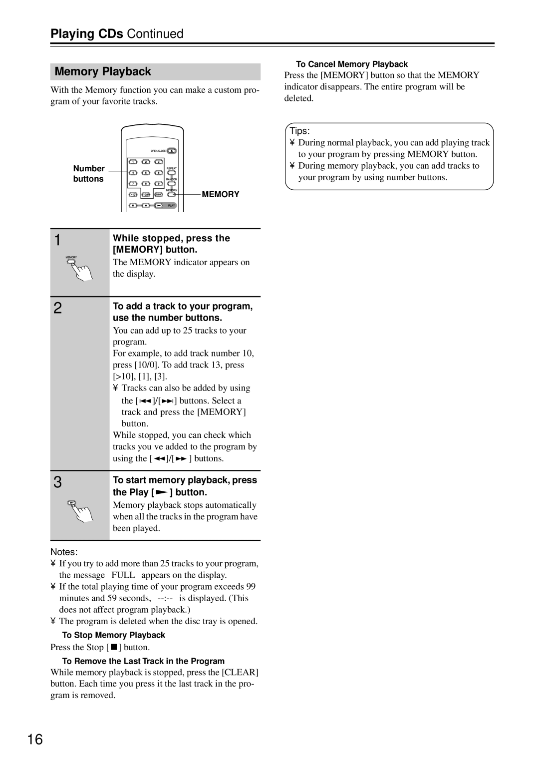 Onkyo C-1VL Memory Playback, While stopped, press, To add a track to your program, Use the number buttons, Tips 