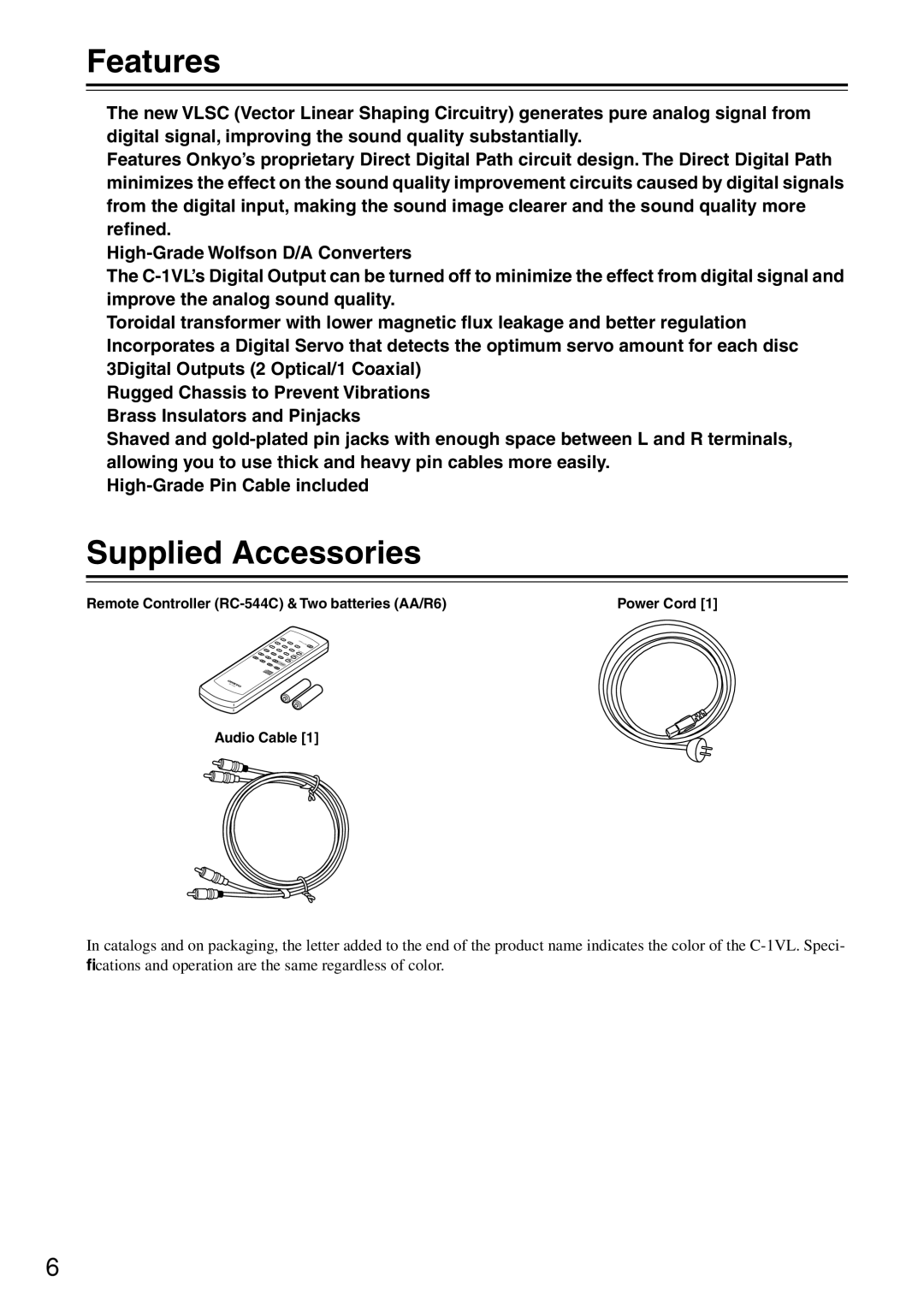 Onkyo C-1VL instruction manual Features, Supplied Accessories, Remote Controller RC-544C & Two batteries AA/R6, Audio Cable 