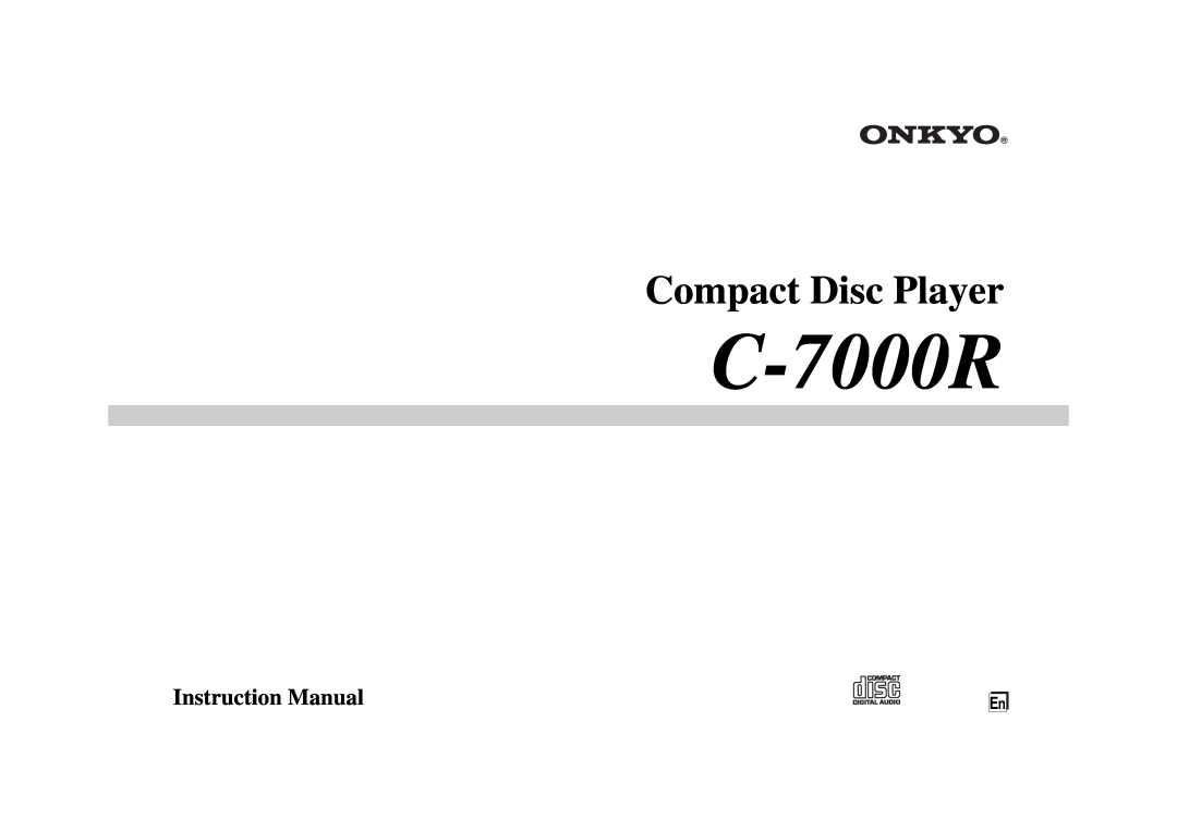Onkyo C-7000R instruction manual Compact Disc Player 