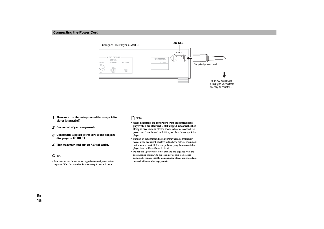 Onkyo instruction manual Connecting the Power Cord, Compact Disc Player C-7000R, 2Connect all of your components 