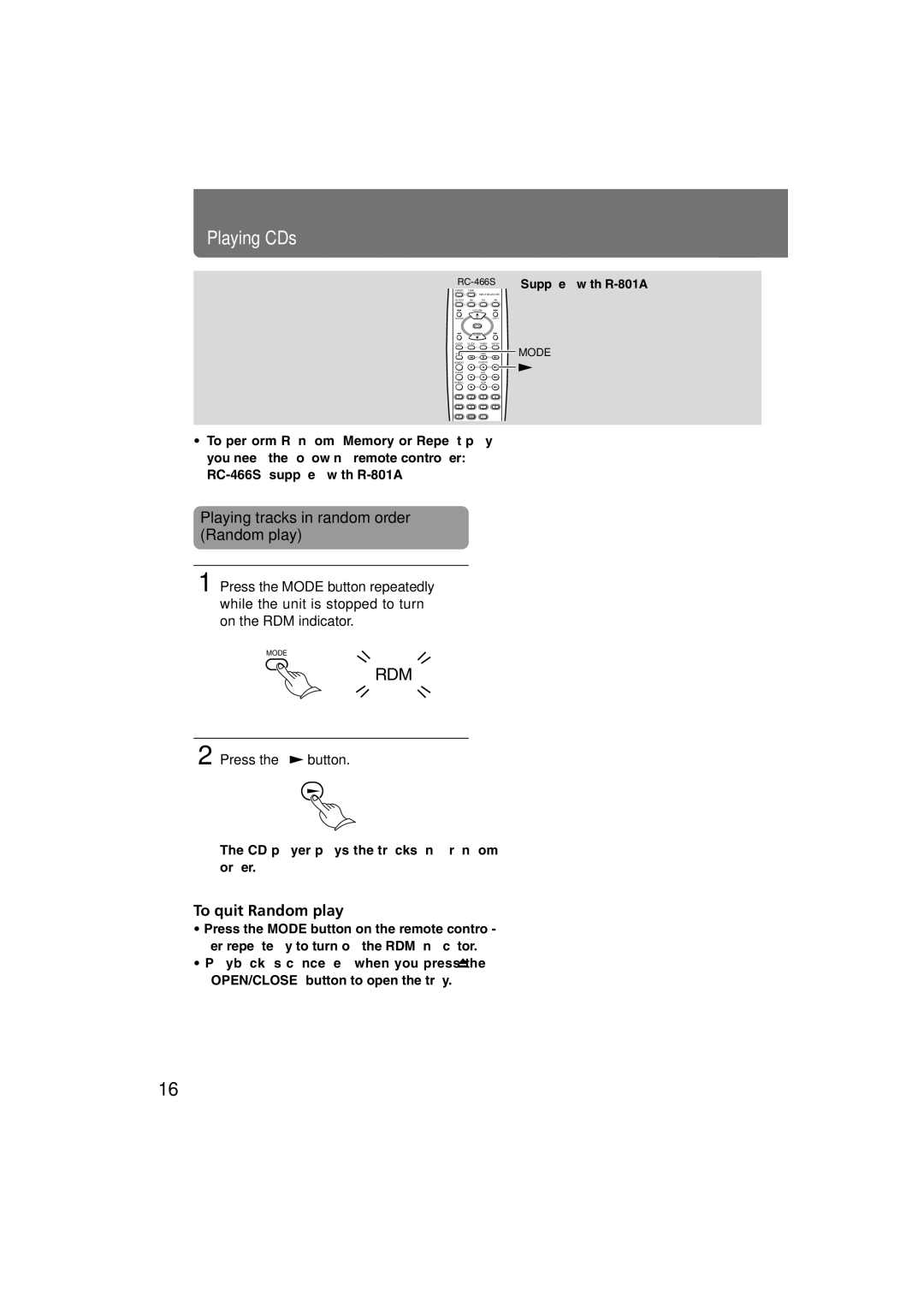 Onkyo C-701A instruction manual Playing tracks in random order Random play, To quit Random play, Supplied with R-801A 