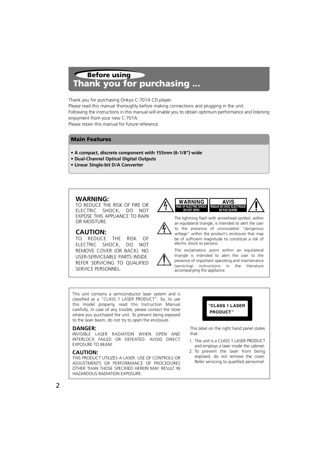 Onkyo C-701A instruction manual Thank you for purchasing, Main Features, This label on the right hand panel states that 