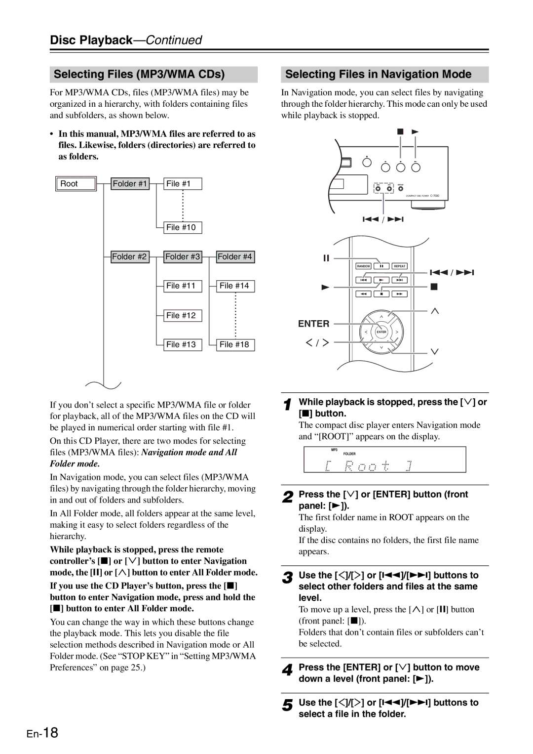 Onkyo C-7030 While playback is stopped, press the  or  button, Press the  or Enter button front panel  