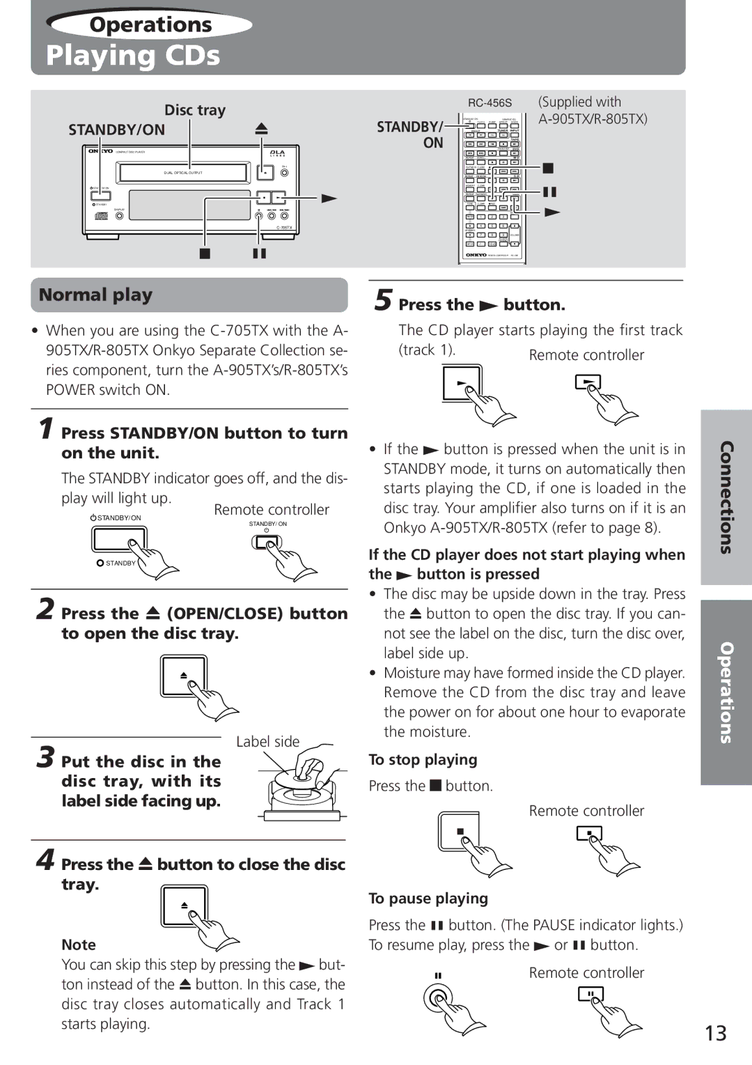 Onkyo C-705TX instruction manual Playing CDs, Normal play, Press STANDBY/ON button to turn on the unit, Press the button 