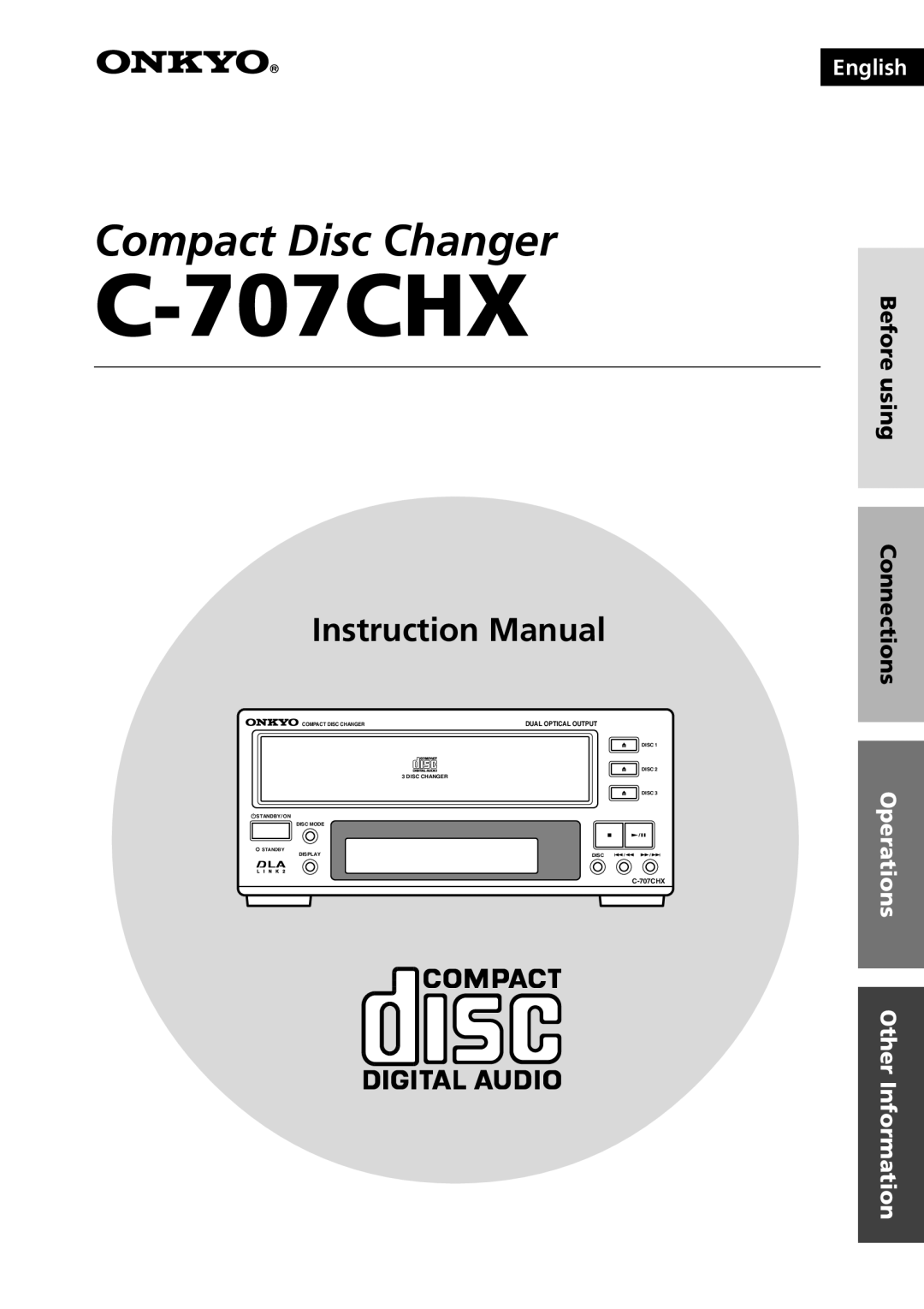 Onkyo C-707CHX instruction manual Before using Connections 