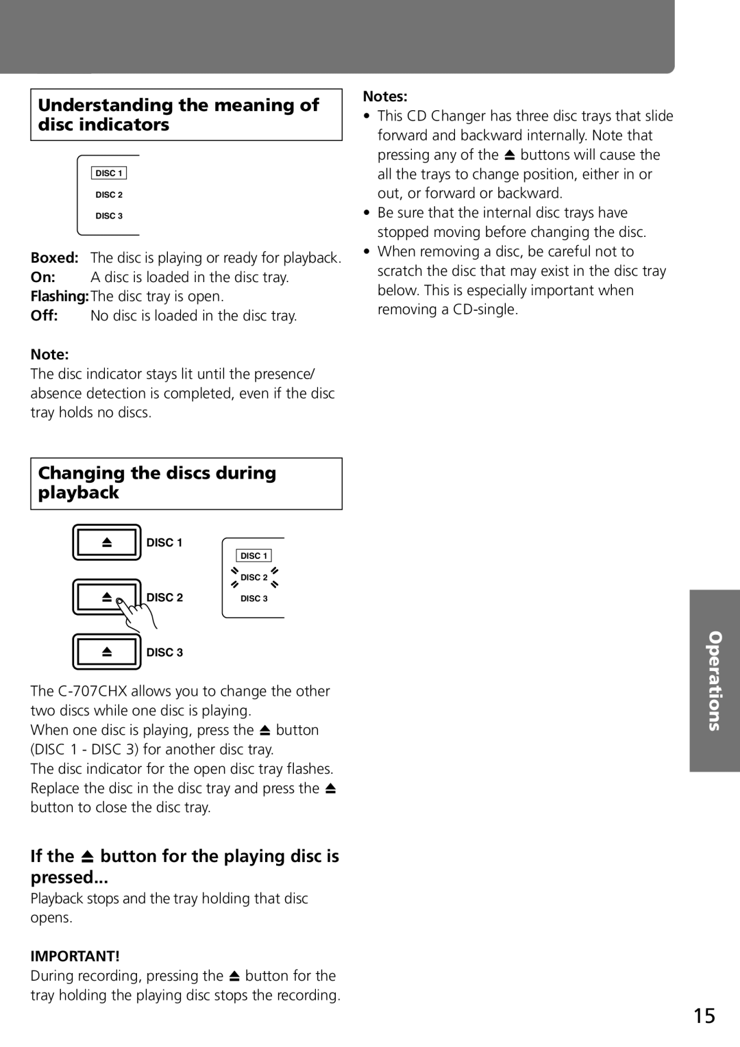 Onkyo C-707CHX instruction manual Understanding the meaning of disc indicators, Changing the discs during playback 